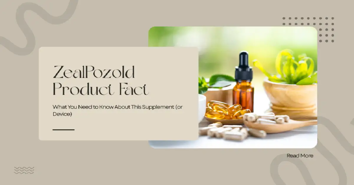 zealpozold product fact